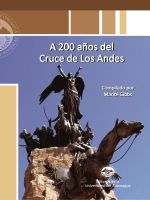 A 200 años del cruce de Los Andes